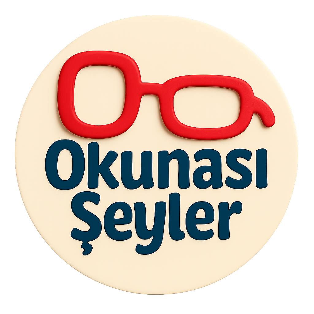 Okunası Şeyler